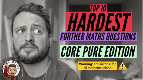 what is the hardest topic in further maths a level