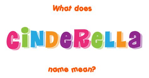 what is the meaning of cinderella name