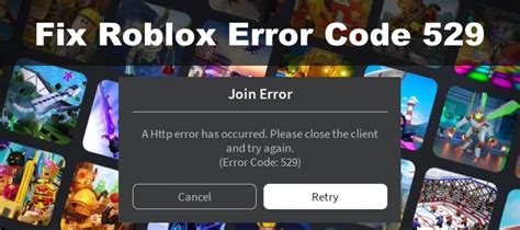 what is the meaning of roblox error code 529