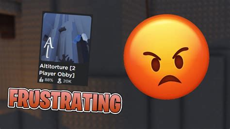 what is the most frustrating game in roblox