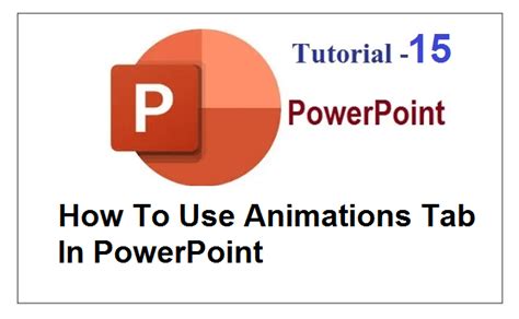 what is the primary purpose of the animation tab in powerpoint