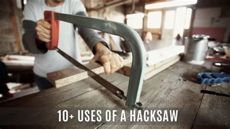 what is the purpose of a hacksaw