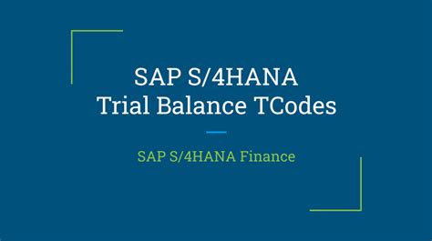 what is the t code for trial balance in sap