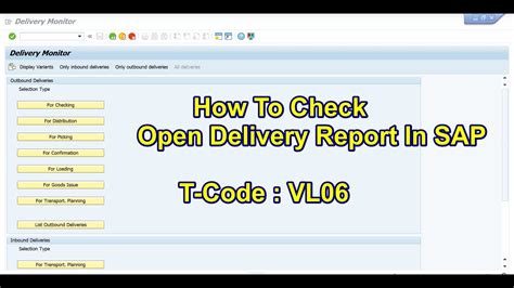 what is the tcode for delivery in sap