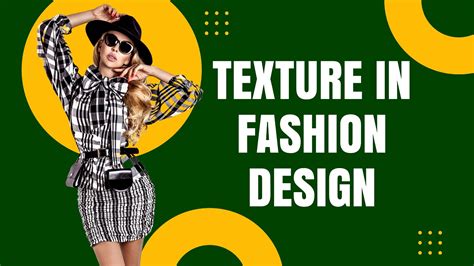 what is visual texture in fashion design