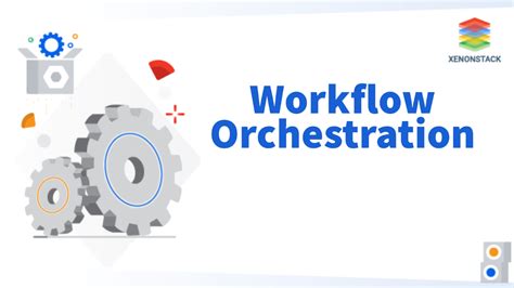 what is workflow orchestration tool