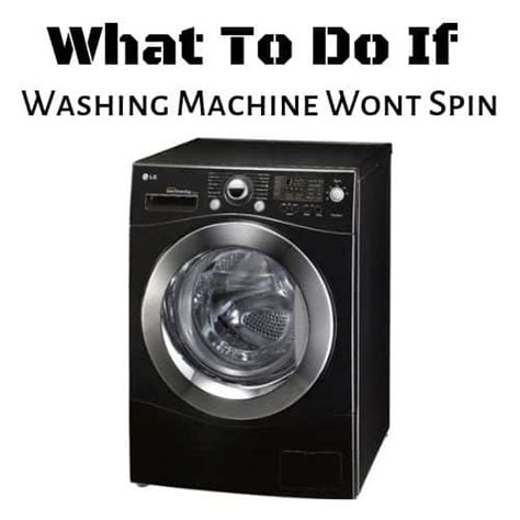 what is wrong when washing machine won't spin