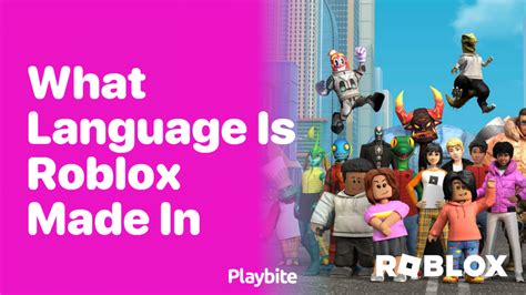 what language are roblox games made in
