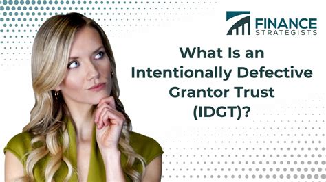 what makes a grantor trust intentionally defective