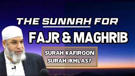 what surah to read in fajr sunnah