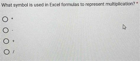 what symbol is used in excel formulas to represent multiplication