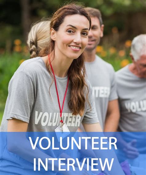what to bring to a volunteer interview