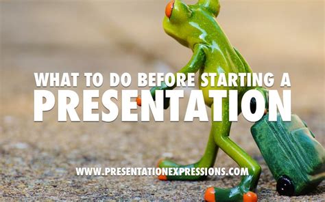 what to do before presentation