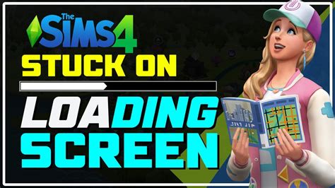 what to do if your sims 4 is stuck on loading screen