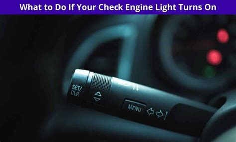 what to do when check engine light turns on