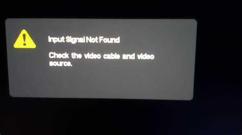 what to do when input signal not found