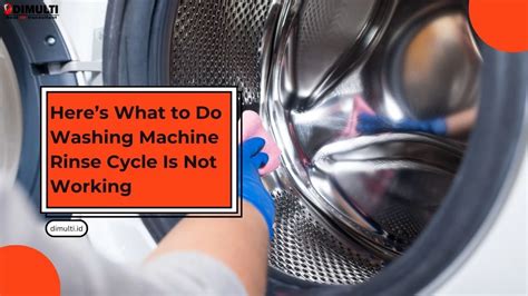 what to do when washing machine is not working properly