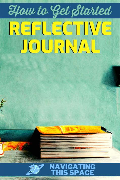 what to include in a reflective journal