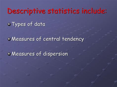 what to include in descriptive statistics