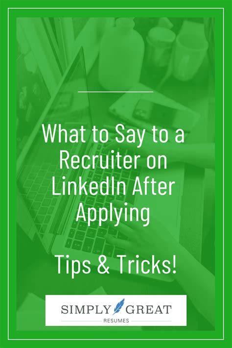 what to write to a recruiter on linkedin after applying reddit