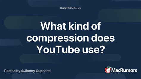 what video compression does youtube use