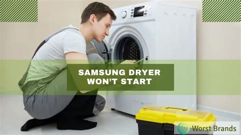 what would cause a samsung dryer not to start