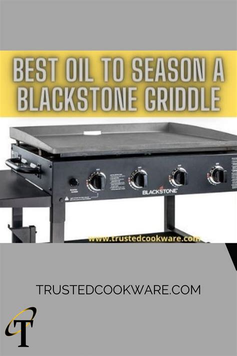 best oil to use on blackstone griddle