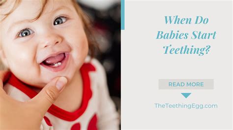 when do babies start using teethers
