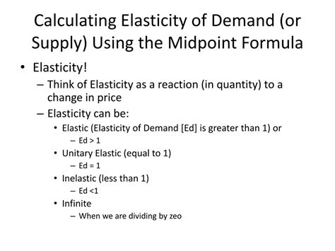 when to use midpoint formula for elasticity