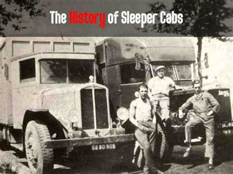 when was the sleeper cab invented