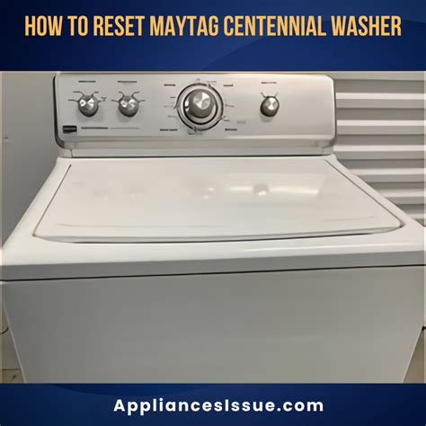 where is the reset button on a maytag centennial washer