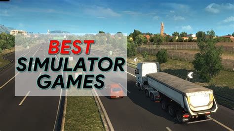 which is the best simulator game