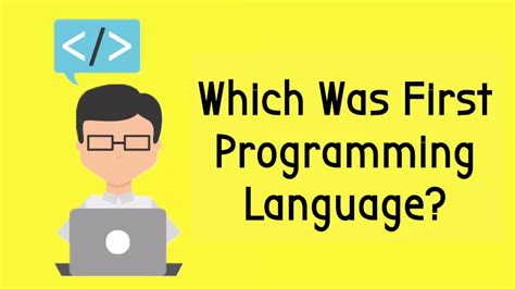 which is the first programming language in the world