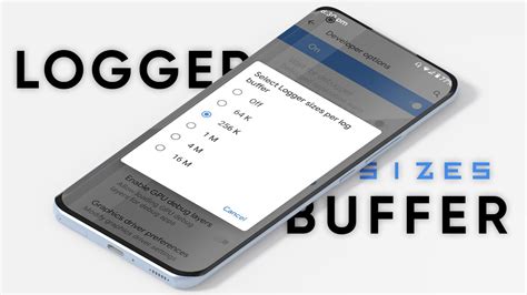 which logger buffer size is best for android
