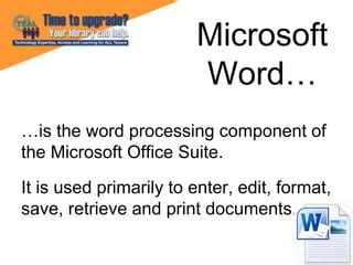 which microsoft office application is primarily used for word processing