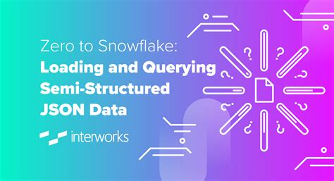 which of the following semi structured file formats are supported by snowflake