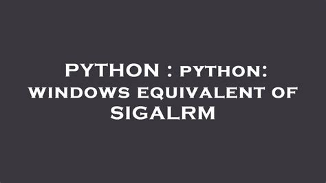 which python windows equivalent