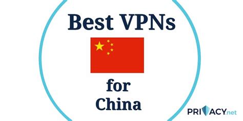 which vpn is best to use in china