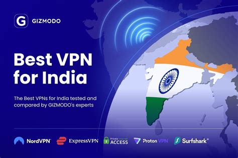 which vpn is best to use in india