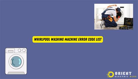 whirlpool automatic washing machine error code list