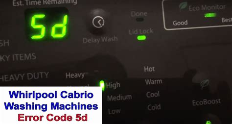 whirlpool cabrio 5d error code
