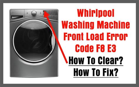 whirlpool f8 e3 error code