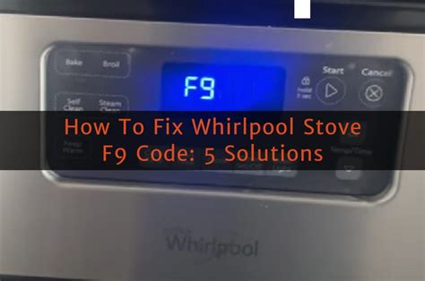 whirlpool f9 code