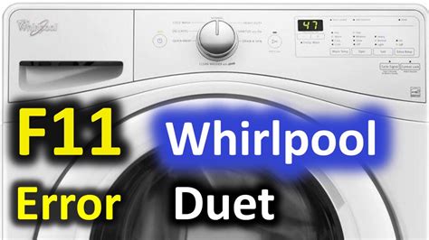 whirlpool front load washer f11 code