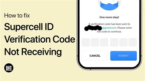 why am i not getting my supercell verification code