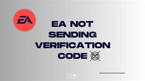 why am i not getting my verification code from ea