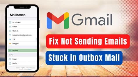 why are my emails going to outbox and not sending gmail