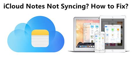 why are my notes not syncing between devices