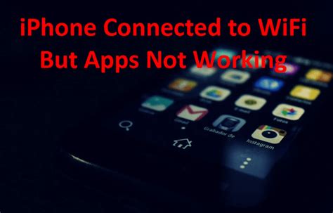 why are some apps not working on wifi iphone