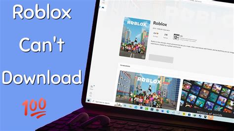 why can't i download roblox on microsoft store